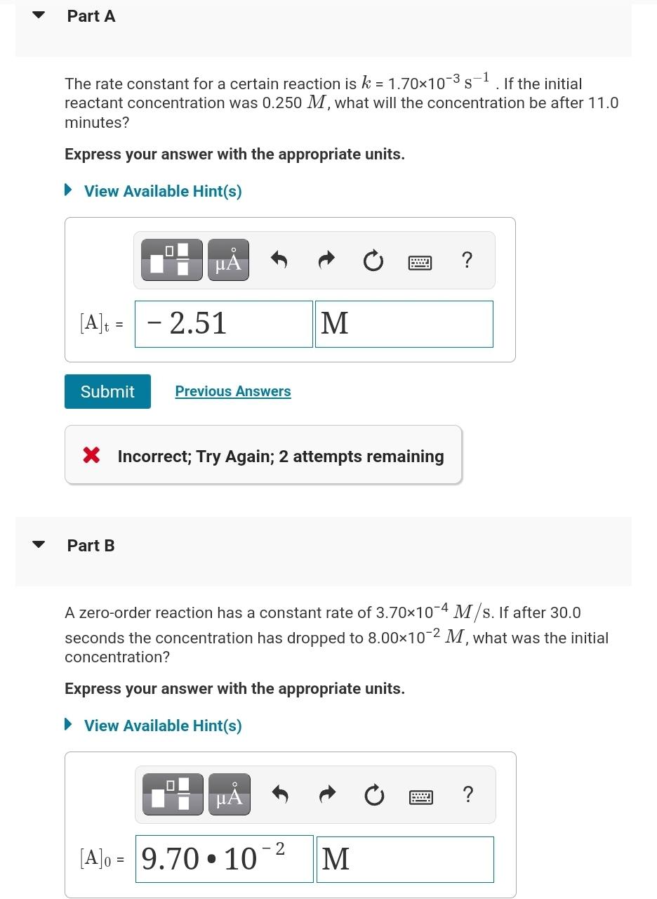 Solved Part A The rate constant for a certain reaction is k | Chegg.com