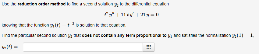 Solved Use the reduction order method to find a second | Chegg.com