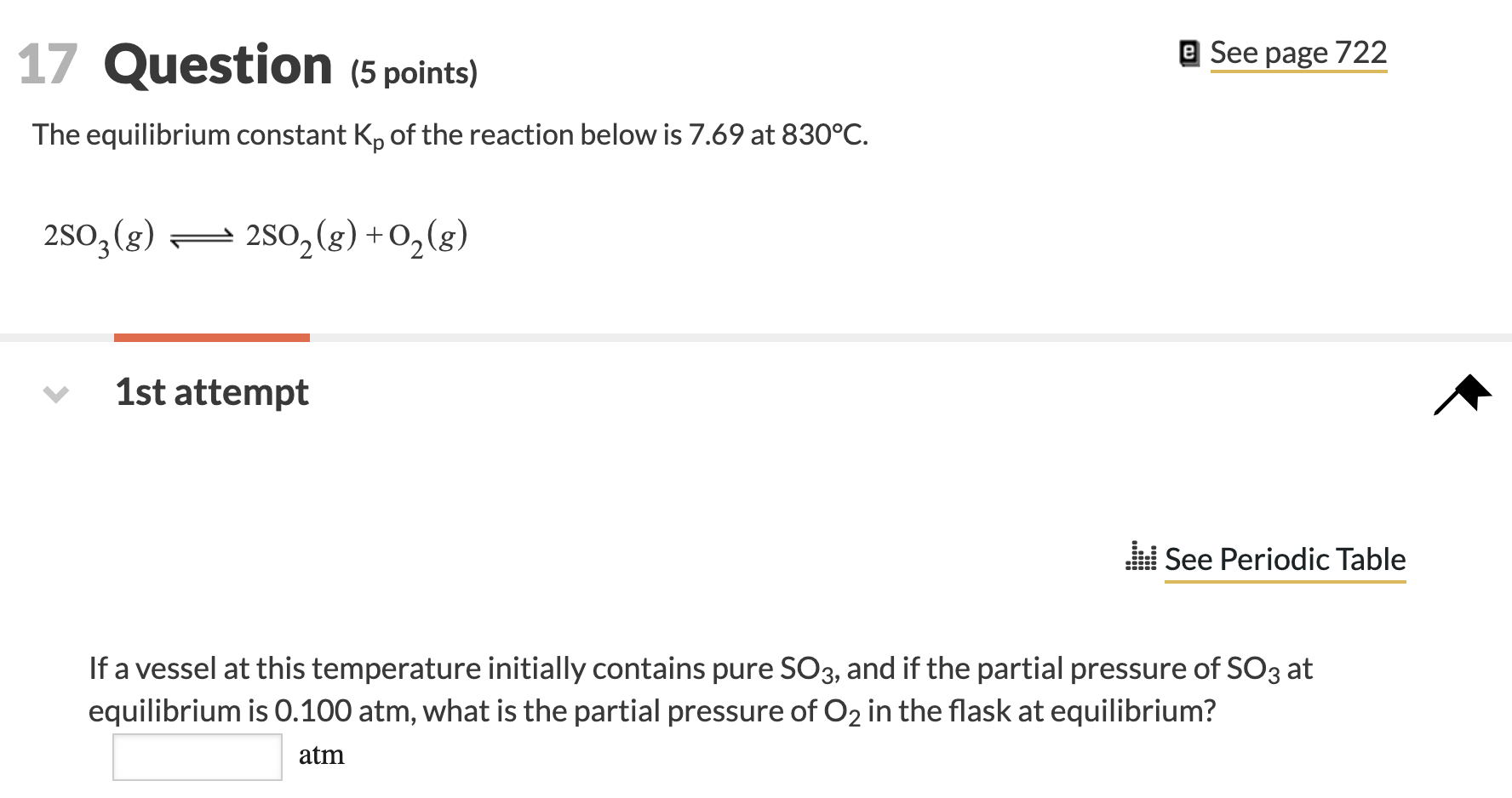 Solved 17 Question (5 points) e See page 722 The equilibrium | Chegg.com