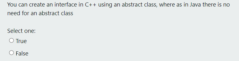 Solved You can create an interface in C++ using an abstract | Chegg.com