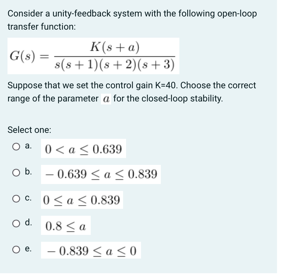 Solved Consider A Unity-feedback System With The Following | Chegg.com