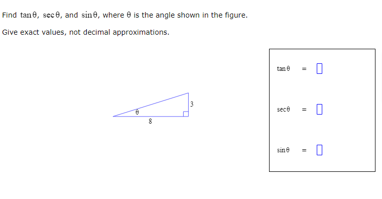 Solved Find tanθ, sinθ and secθ where θ is the angle shown | Chegg.com