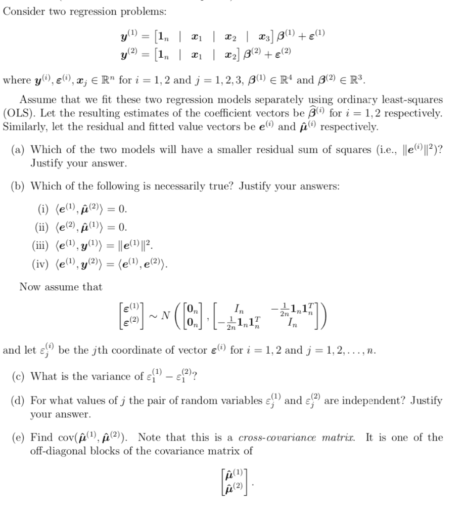 Consider Two Regression Problems Y In I 1 Te 1 Y Chegg Com