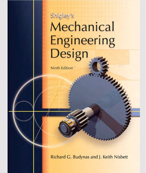 Solved Shigley's Mechanical Engineering Design Ninth Edition | Chegg.com