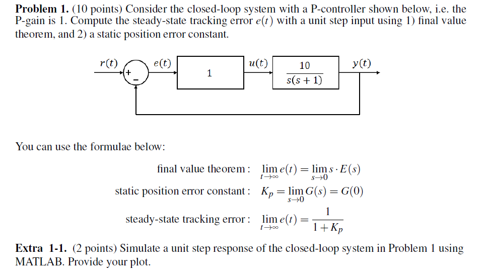 Problem 1. (10 points) Consider the closed-loop | Chegg.com