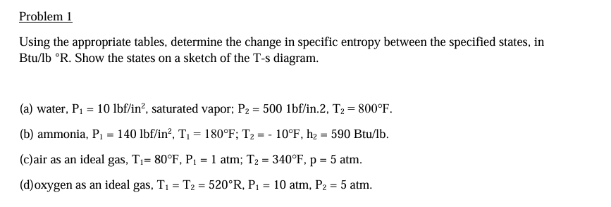 Study Table Entropy Example Solved Problem 1Using the appropriate tables, determine the | Chegg.com