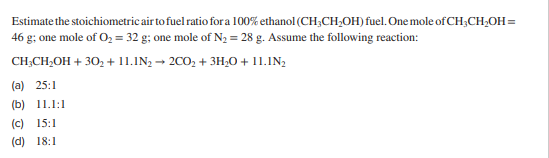 Solved Estimate the stoichiometric air to fuel ratio for a | Chegg.com