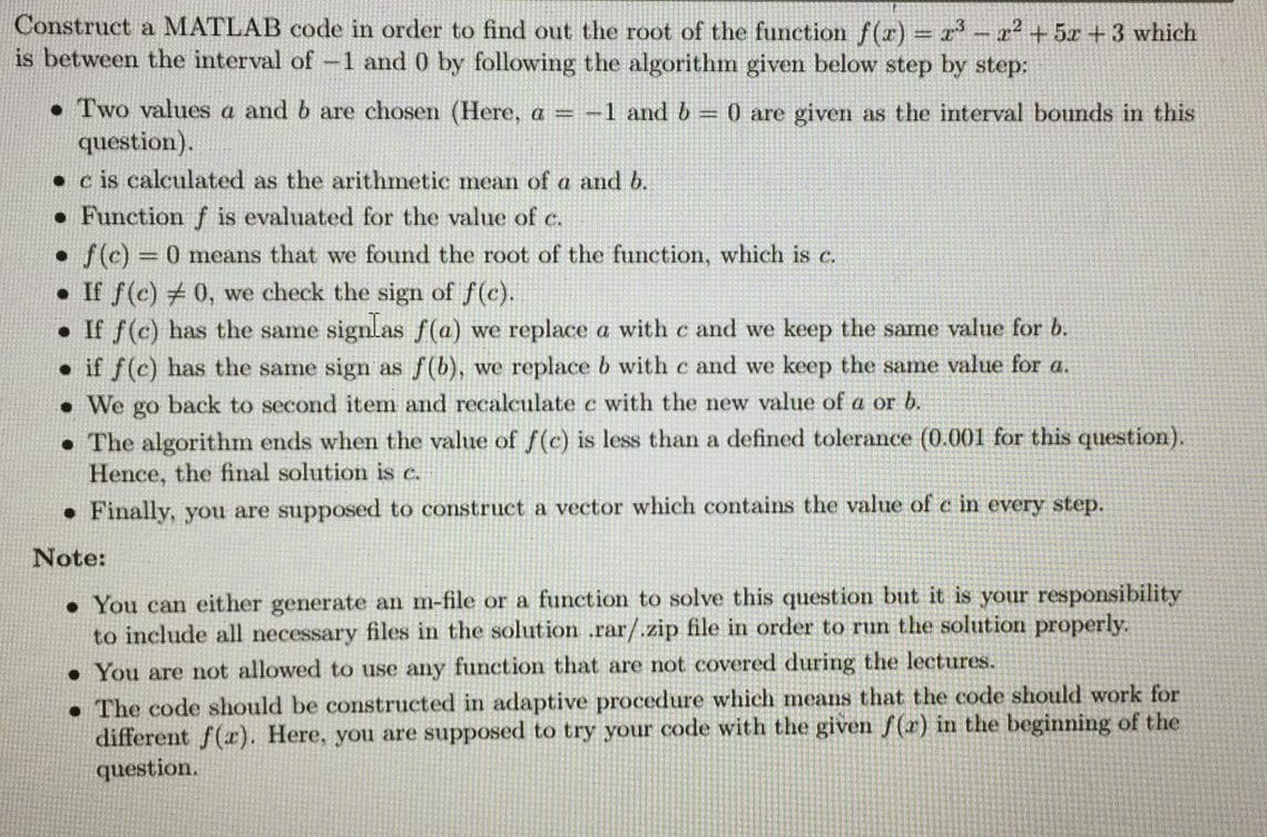 Solved Construct a MATLAB code in order to find out the root | Chegg.com