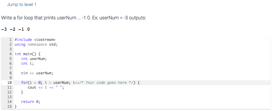 Solved Jump to level 1 Write a for loop that prints userNum | Chegg.com