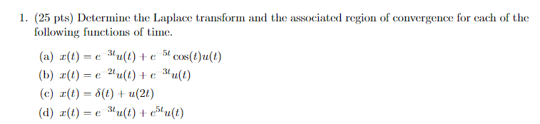 Solved Determine the Laplace transform and the associated | Chegg.com