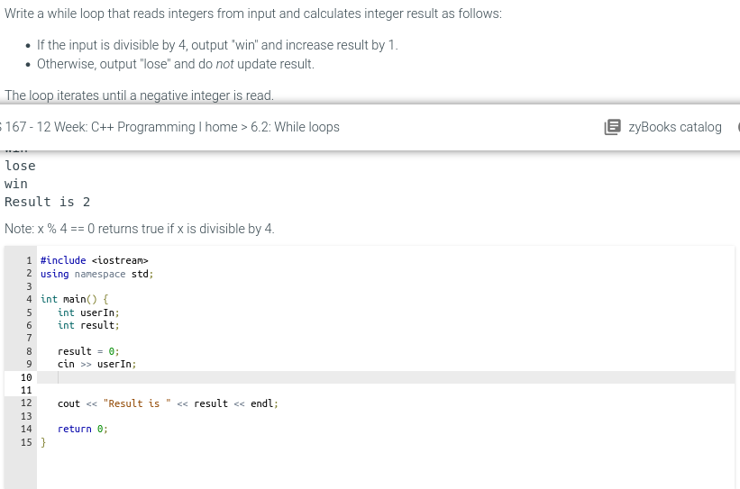 Solved Write A While Loop That Reads Integers From Input And | Chegg.com