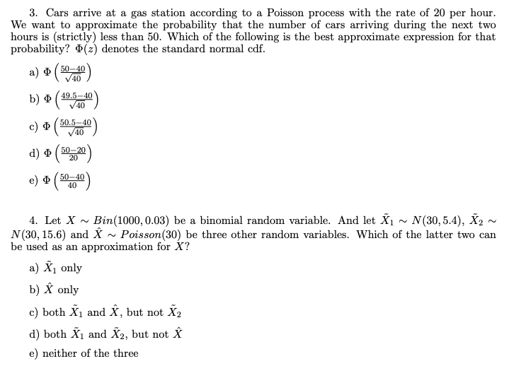 3 Cars Arrive At A Gas Station According To A Chegg Com