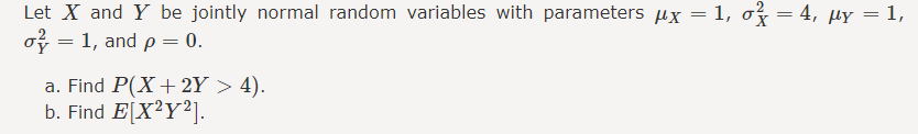 Solved Let X And Y Be Jointly Normal Random Variables With 0045