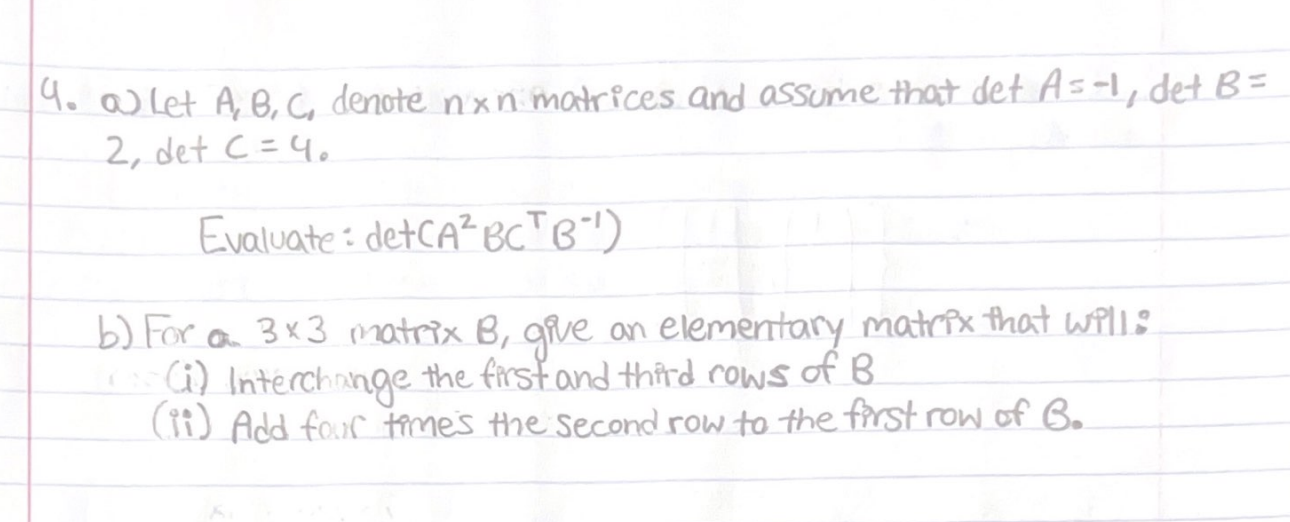 Solved A) Let A,B,C, Denote N×n Matrices And Assume That | Chegg.com