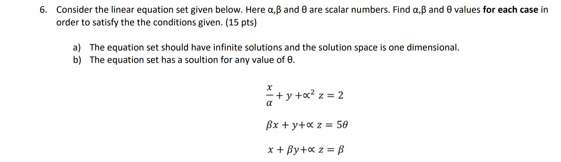 Solved 6 Consider The Linear Equation Set Given Below H Chegg Com