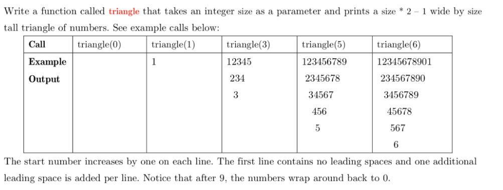 Solved Call Write a function called triangle that takes an | Chegg.com