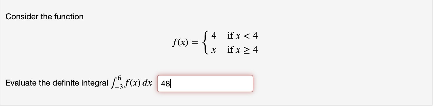 Solved Consider The Function F X {4x If X