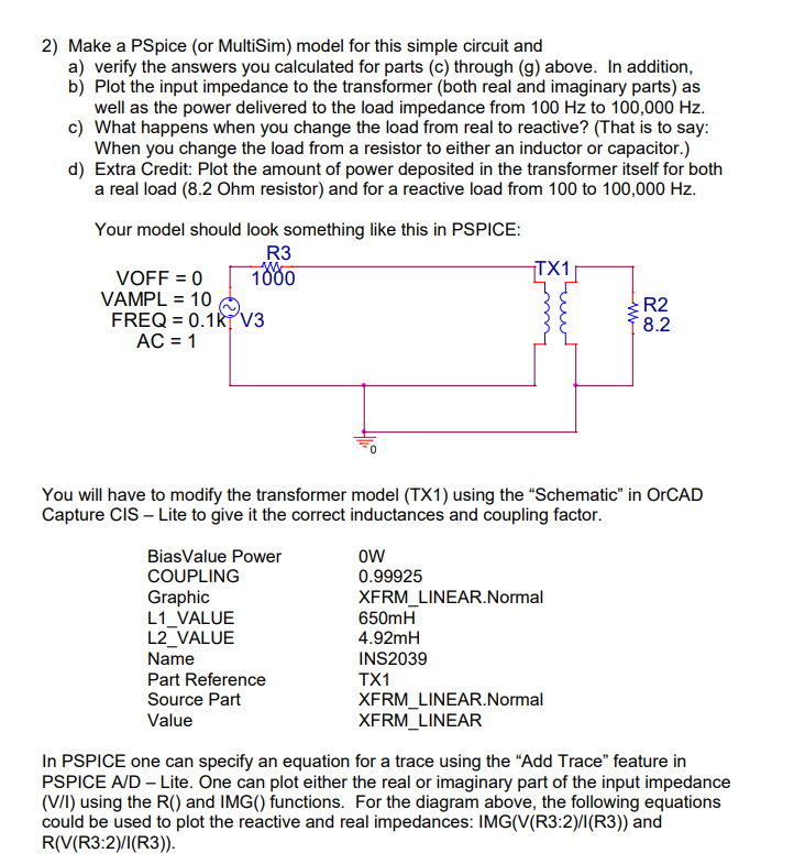 2) Make a PSpice (or MultiSim) model for this simple | Chegg.com