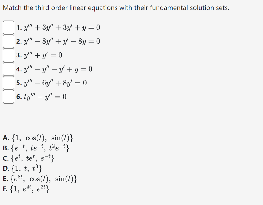 Solved Match the third order linear equations with their | Chegg.com