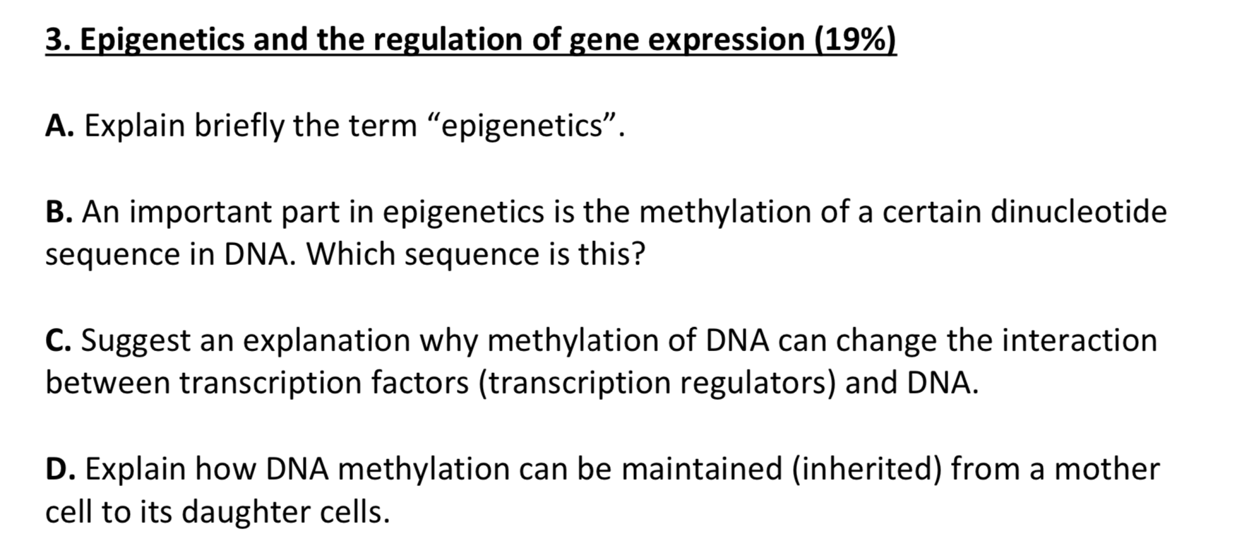 Solved Epigenetics And The Regulation Of Gene Expression | Chegg.com