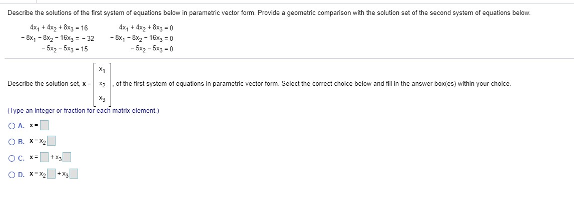solved-describe-all-solutions-of-ax-0-in-parametric-vector-chegg