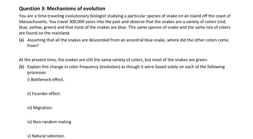 Solved Question 3: Mechanisms Of Evolution You Are A | Chegg.com