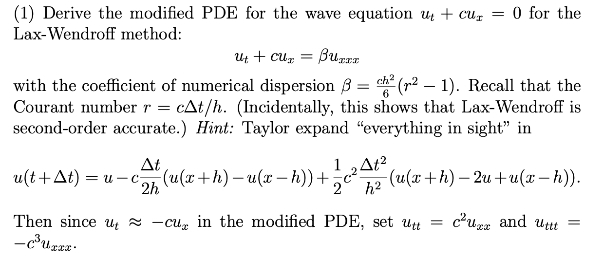 Solved 1 Derive The Modified Pde For The Wave Equat Chegg Com
