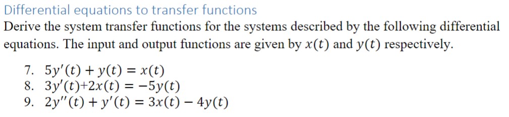 Solved Differential equations to transfer functions Derive | Chegg.com