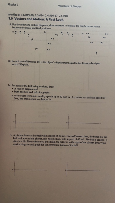 Solved Physics 1 Variables of Motion workbook 1.6 #19-20, | Chegg.com