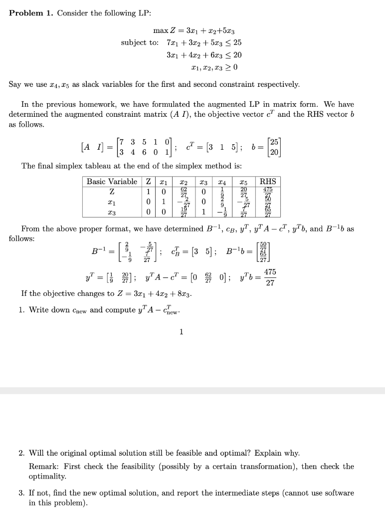 Solved Problem 1. Consider the following LP: max 2 = 3.01 | Chegg.com