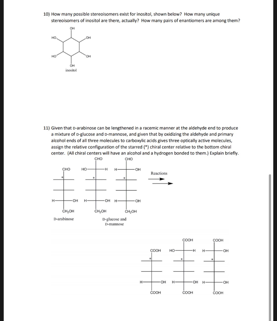 Solved 10) How Many Possible Stereoisomers Exist For Inosito 