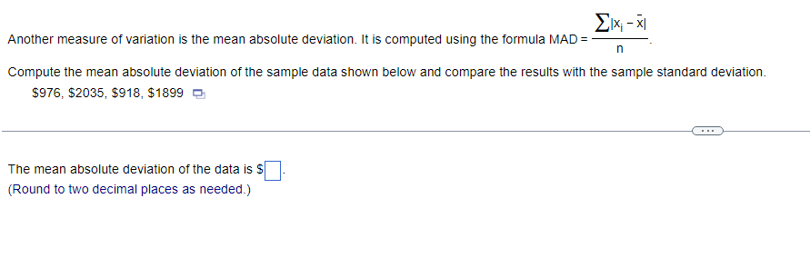 Solved Another measure of variation is the mean absolute | Chegg.com