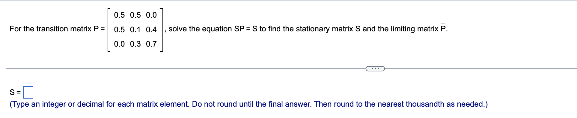 Solved For the transition matrix | Chegg.com