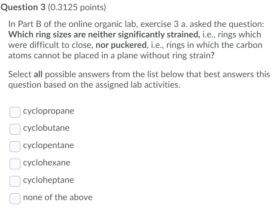 Solved Question 3 (0.3125 points) In Part B of the online