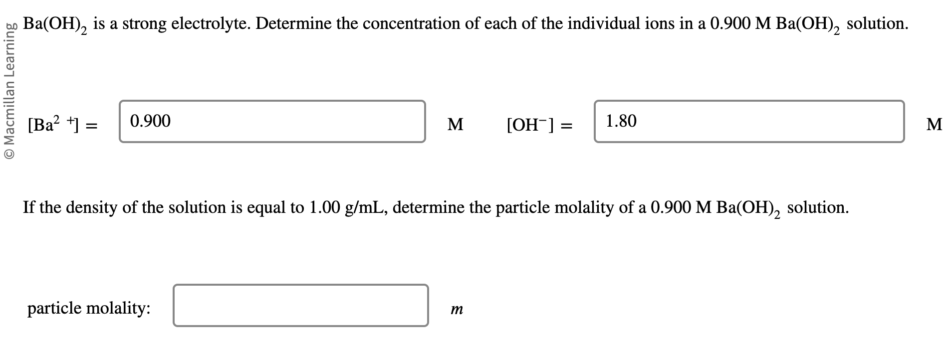 Solved Ba(OH)2 is a strong electrolyte. Determine the | Chegg.com