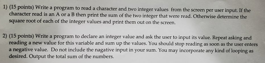 Solved 1) (15 points) Write a program to read a character | Chegg.com