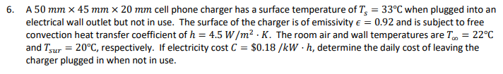 Solved 6. A 50 mm x 45 mm x 20 mm cell phone charger has a | Chegg.com