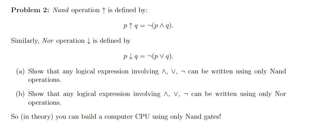 Solved Problem 2: Nand operation 1 is defined by: | Chegg.com