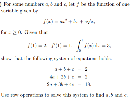 Solved For Some Numbers A, B And C, Let F Be The Function Of | Chegg.com