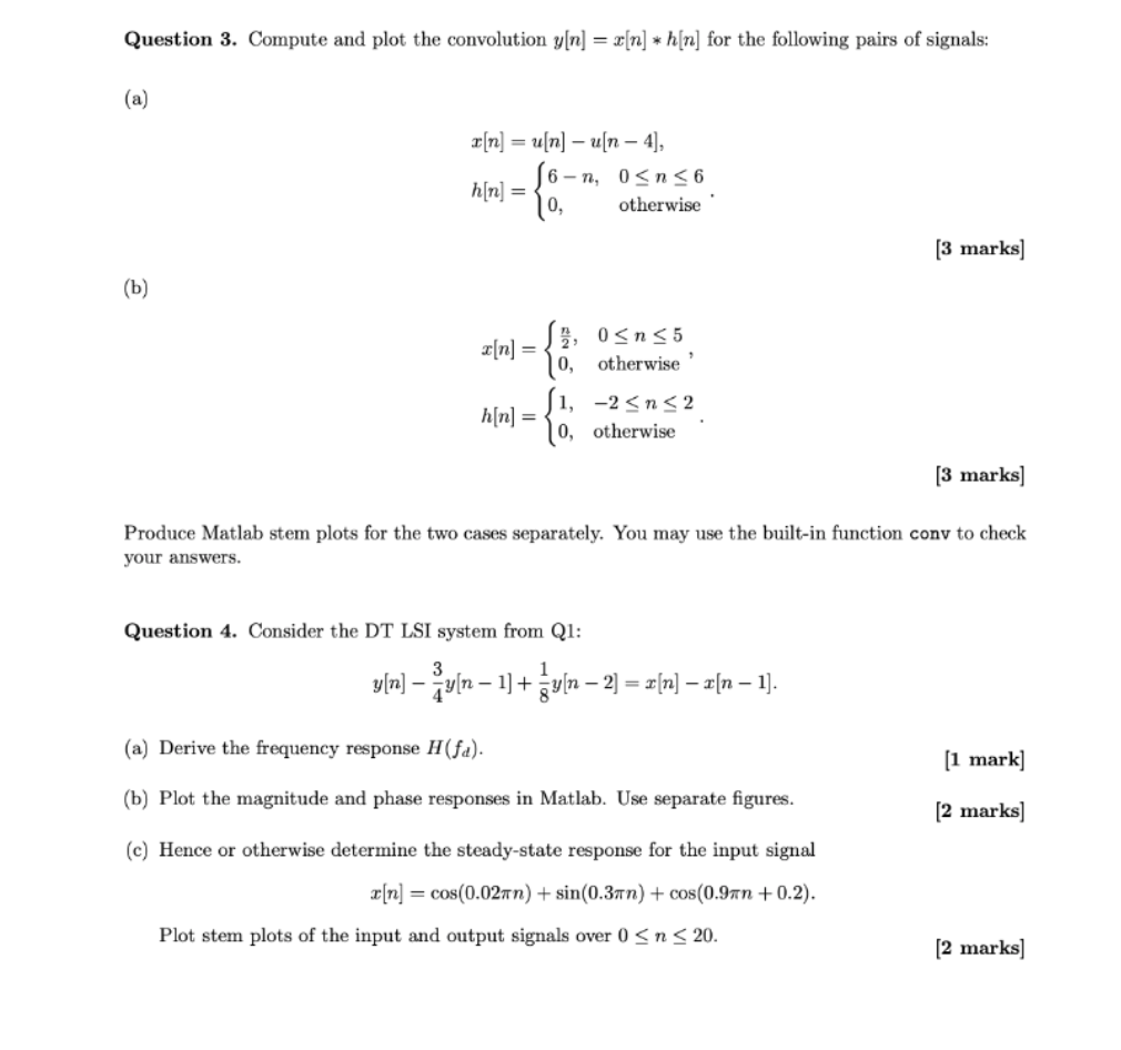 Solved Question 3 Compute And Plot The Convolution Y N Chegg Com