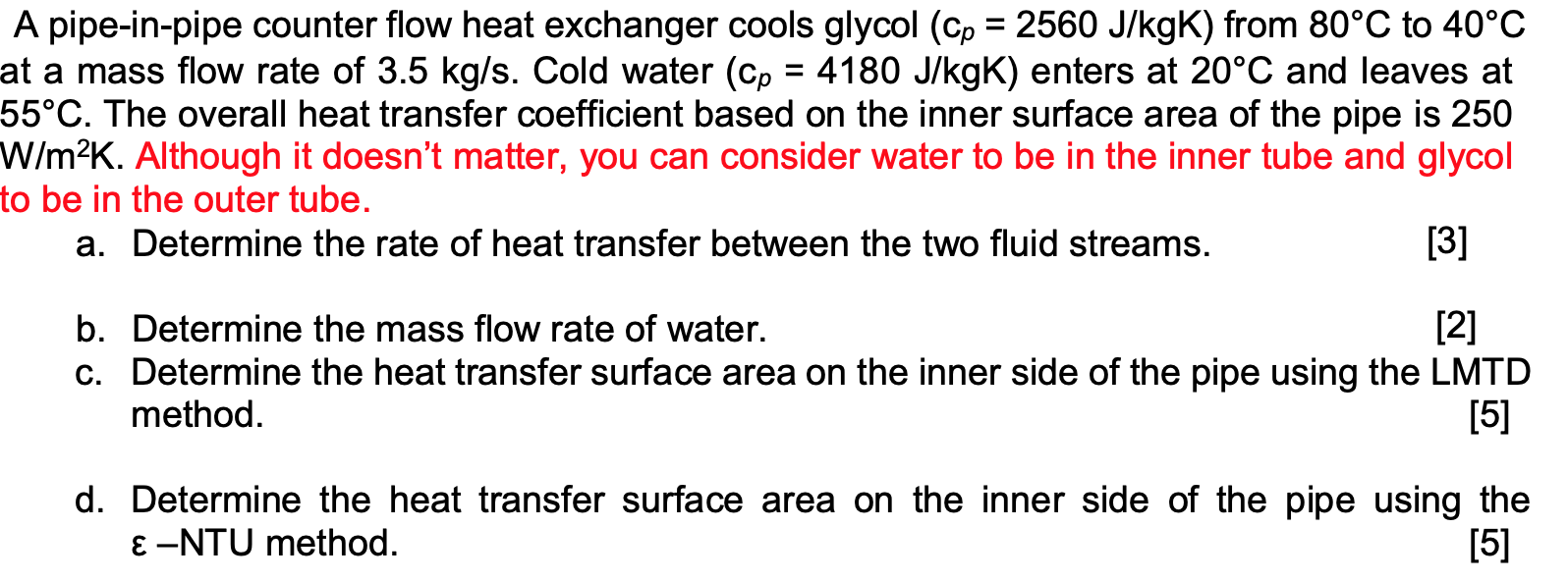 Solved A pipe-in-pipe counter flow heat exchanger cools | Chegg.com