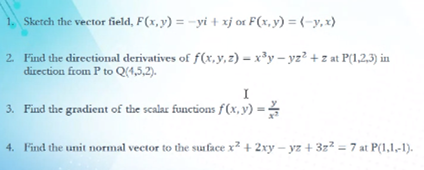 Solved 1 Sketch The Vector Field F X Y Yi Xj Or