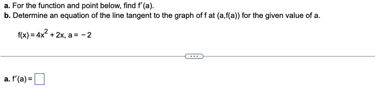 Solved a. For the function and point below, find f'(a). b. | Chegg.com