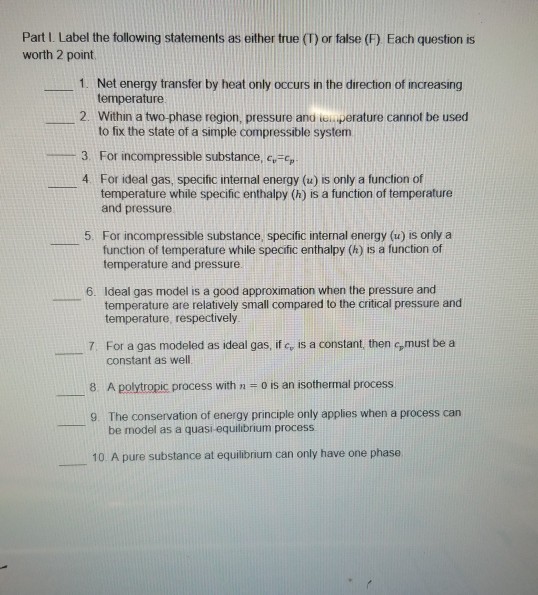 Solved Part I. Label the following statements as either true | Chegg.com