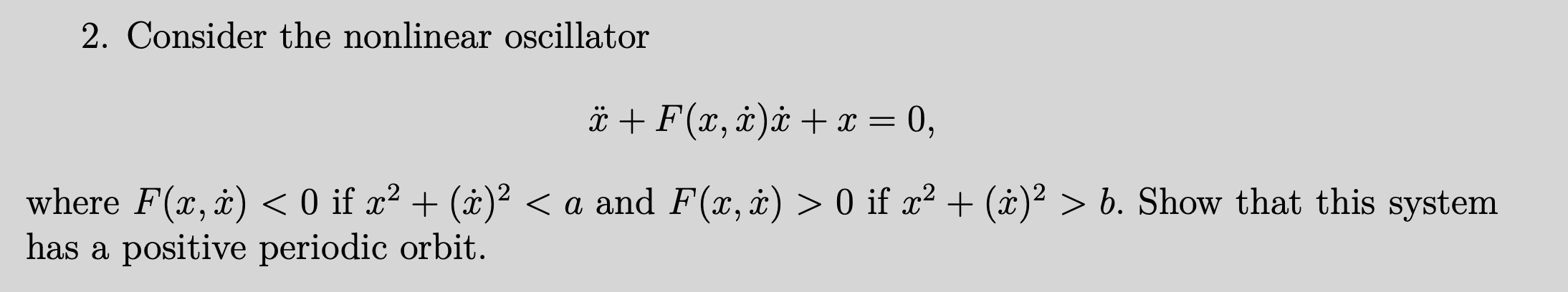 2 Consider The Nonlinear Oscillator A F X C Chegg Com 2 Consider The Nonlinear Oscillator A F X C Chegg Com