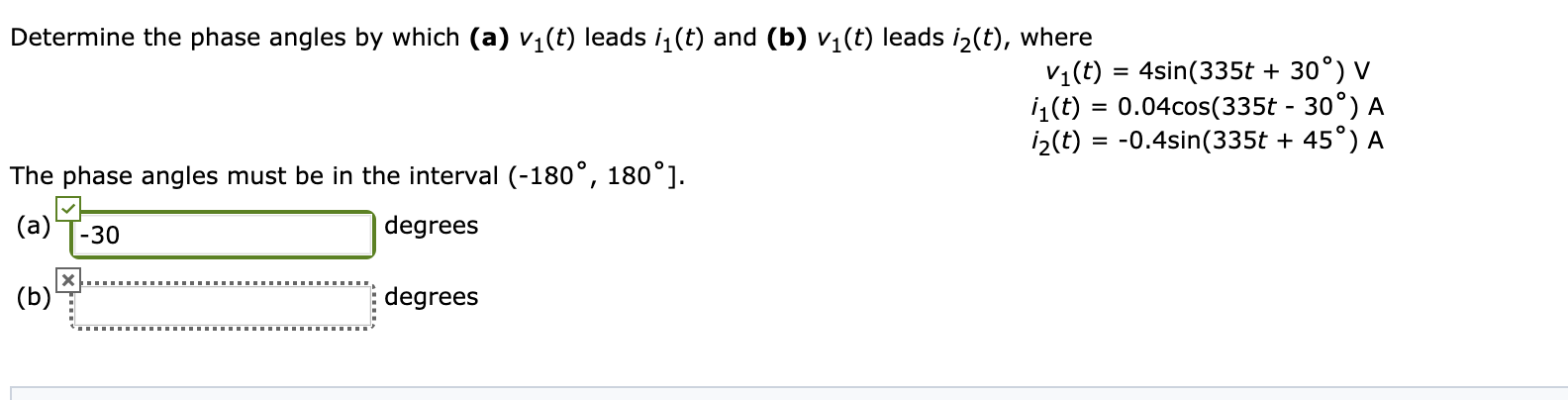 Solved Determine the phase angles by which (a) v1(t) leads | Chegg.com
