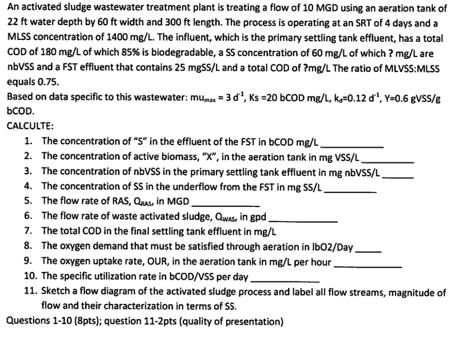 An activated sludge wastewater treatment plant is | Chegg.com