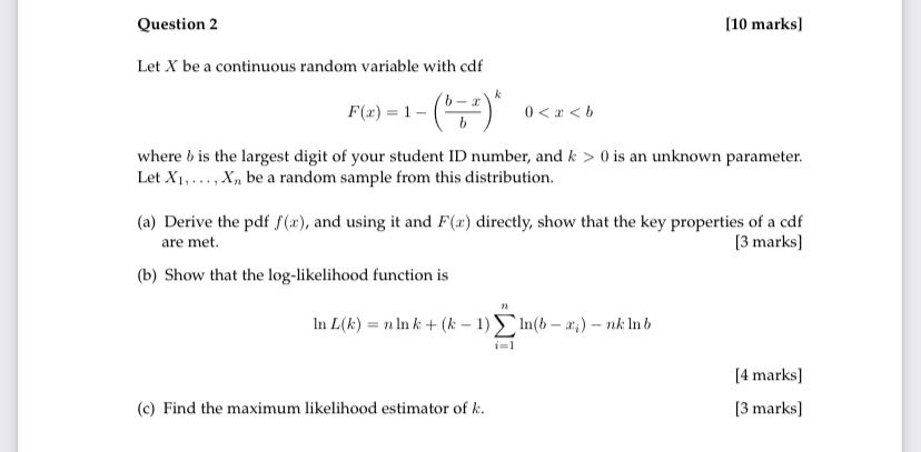Solved Question 2 10 Marks Let X Be A Continuous Random Chegg Com