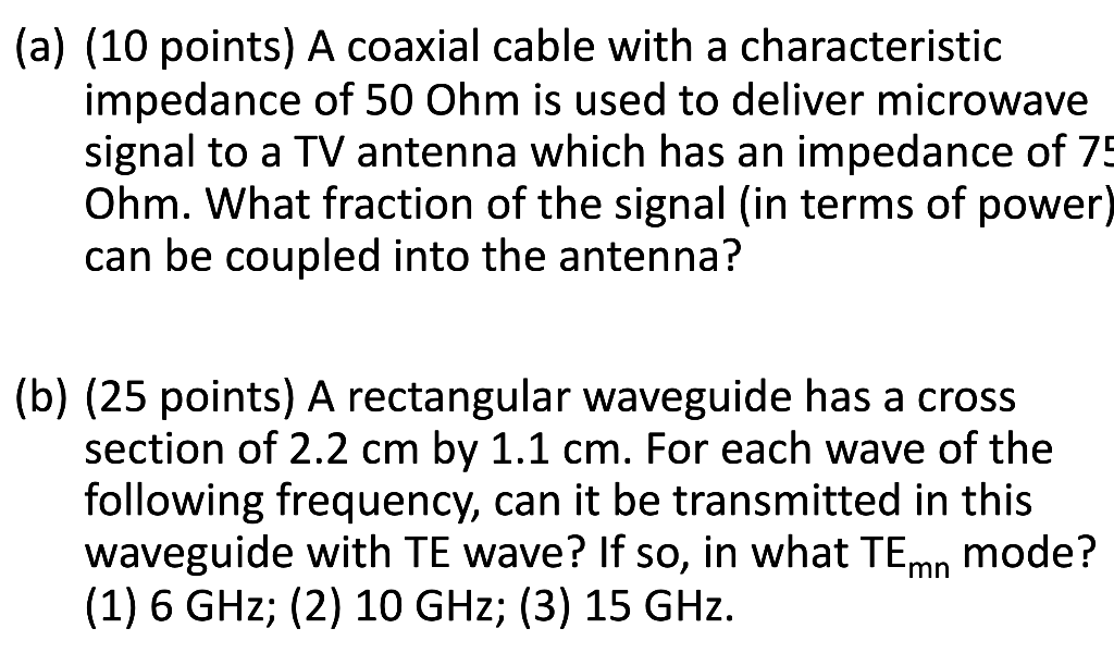 Solved (a) (10 points) A coaxial cable with a characteristic | Chegg.com