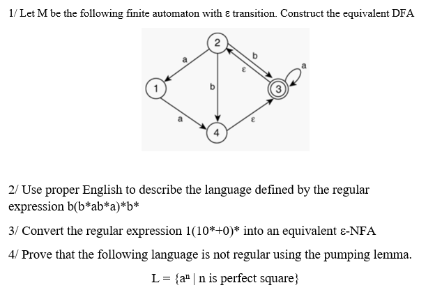 Solved 1/Let M be the following finite automaton with ε | Chegg.com